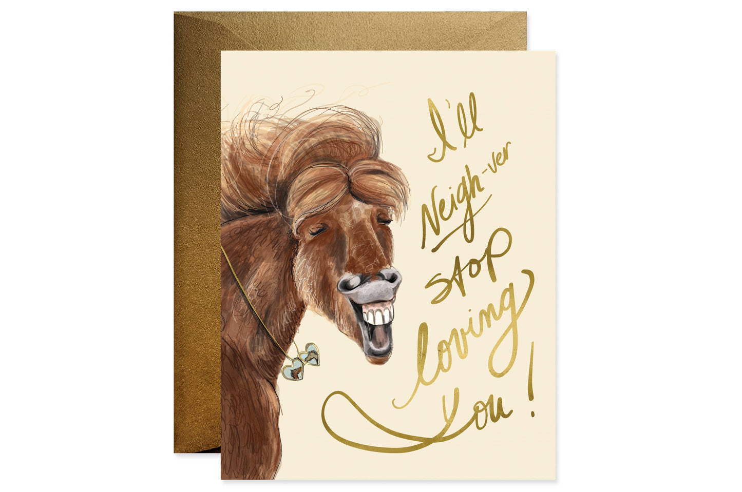 Neigh-ver Stop Loving You